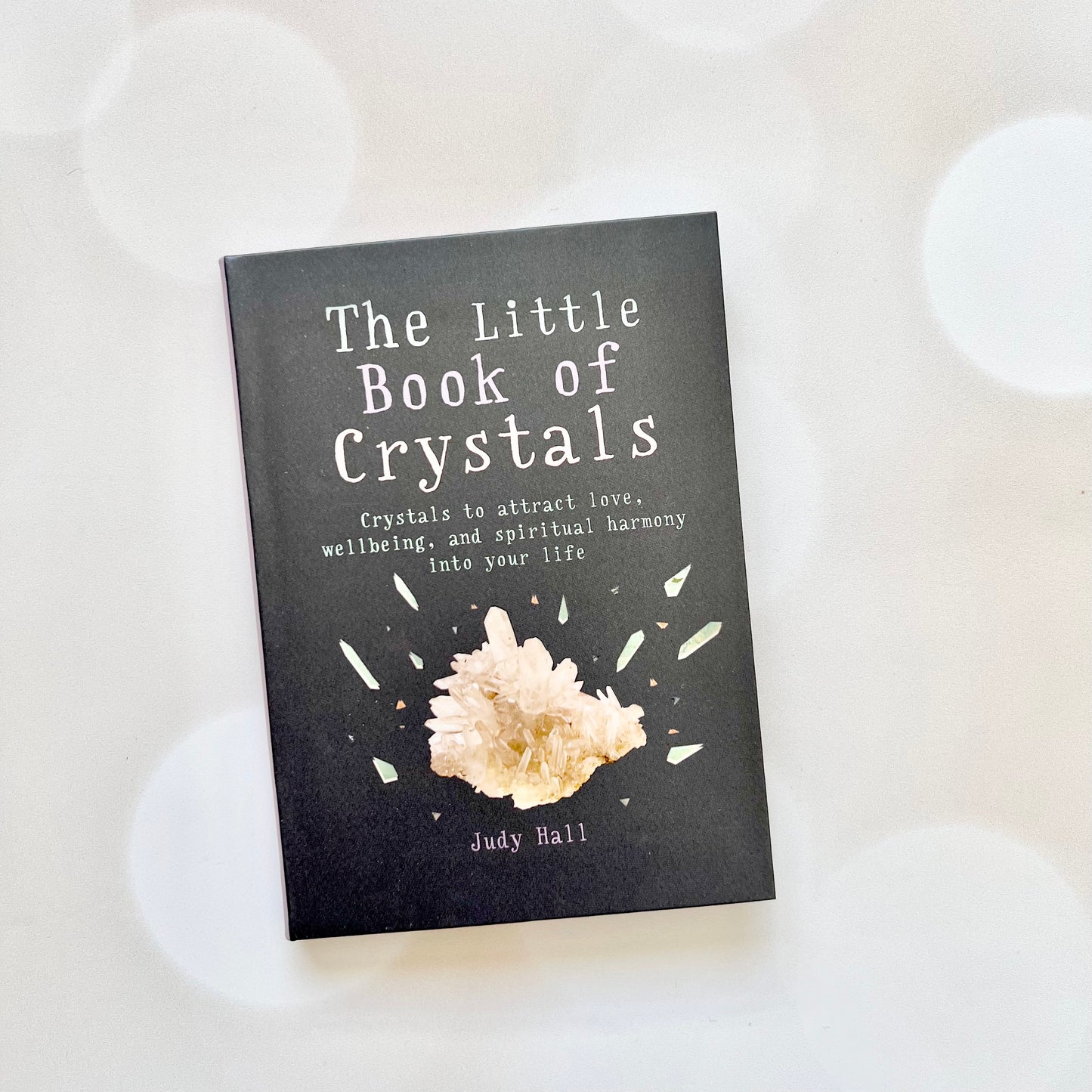 The Little Book of Crystals